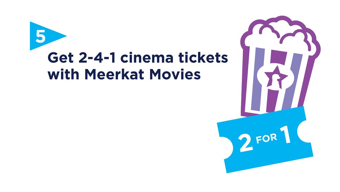 2 for 1 movie tickets with Meerkat movies